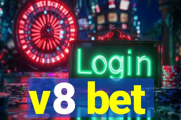 v8 bet